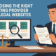 Choosing The Right Hosting Provider For Legal Websites, With A Focus On Assessment And Comparison.